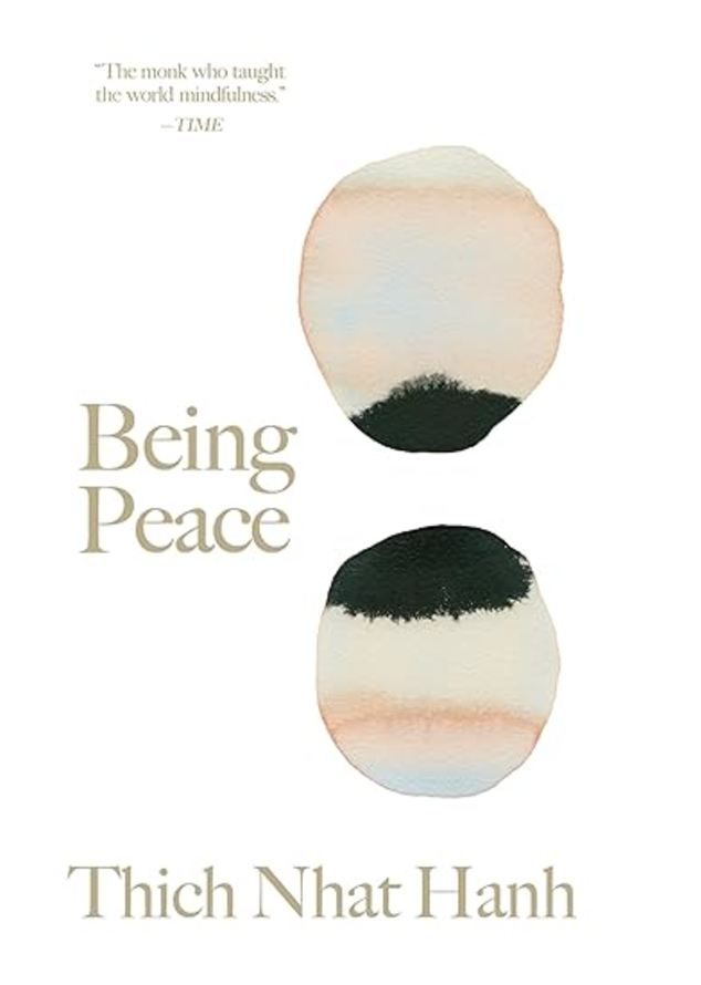 Being Peace (Thicht Nhat Hanh Classics)